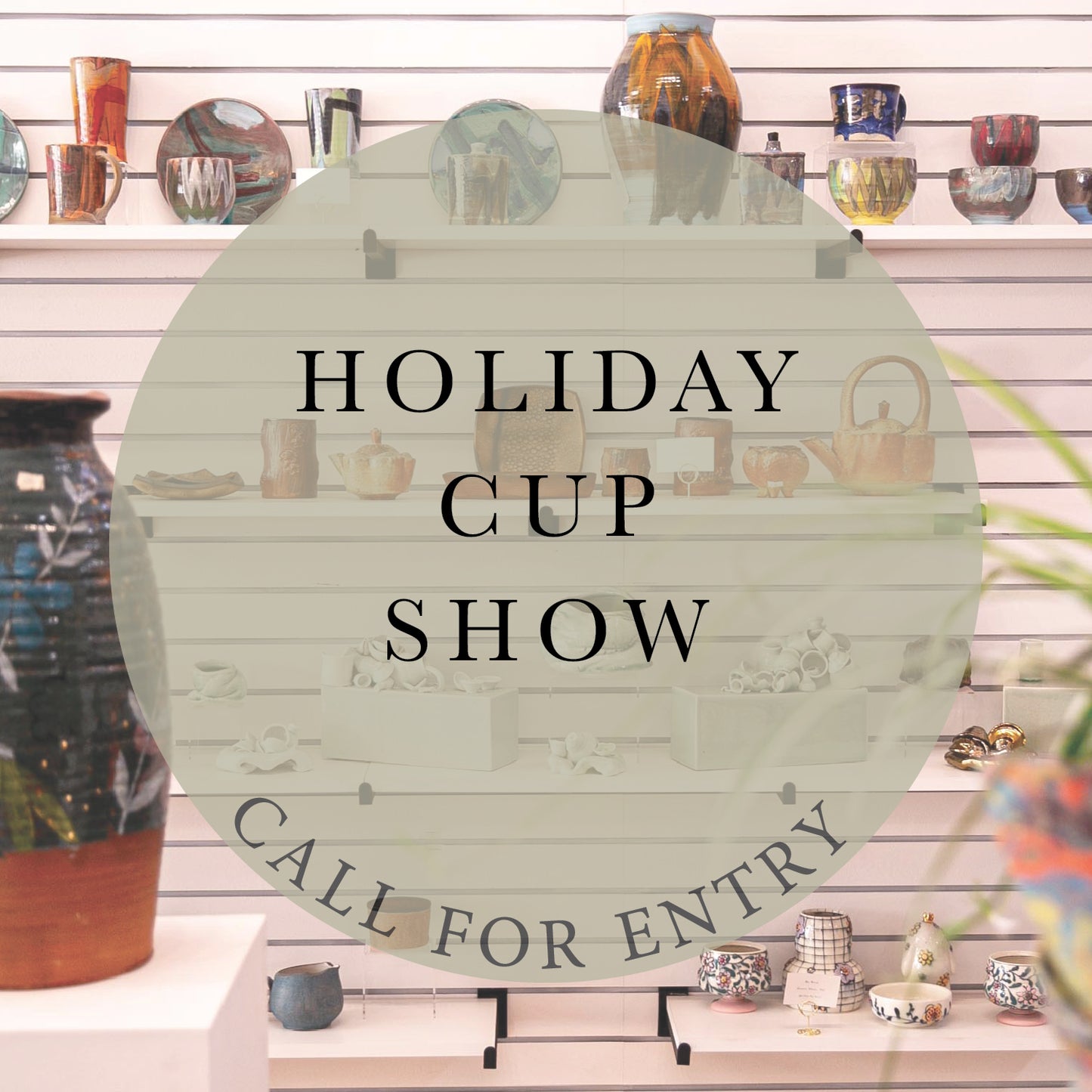 Call for Entry